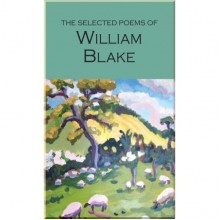 The Selected Poems of William Blake