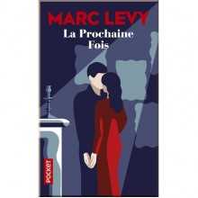 La Prochaine Fois