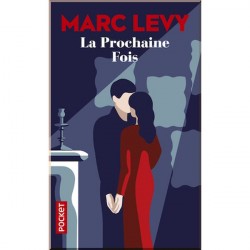 La Prochaine Fois