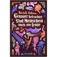 Genauer betrachtet sind Menschen auch nur Leute