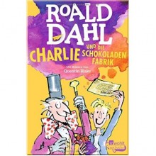 Charlie und die Schokoladenfabrik