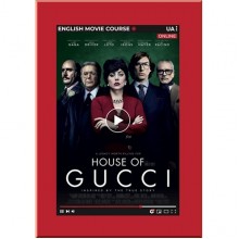 English Movie Course: House of Gucci