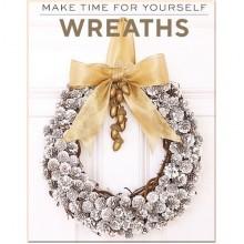 Make Time for Yourself Issue 13 Wreaths