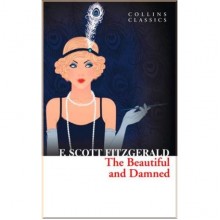 The Beautiful and Damned