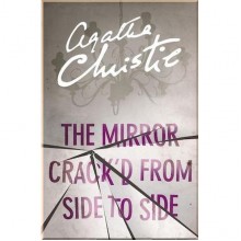 The Mirror Crack'd From Side to Side (Book 8), Miss Marple Series