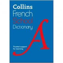 Collins French School Dictionary