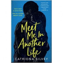 Meet Me in Another Life