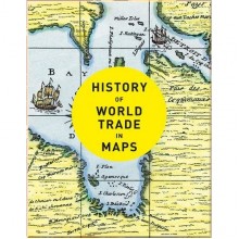 History of World Trade in Maps