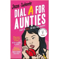 Aunties: Dial A For Aunties (Book 1)