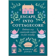 Escape Into Cottagecore: Embrace Cosy Countryside Comfort in Your Everyday