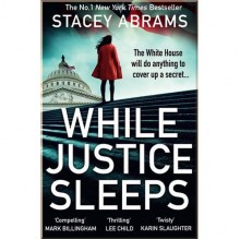 While Justice Sleeps