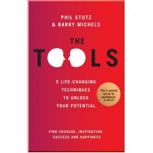 The Tools: 5 Life-Changing Techniques to Unlock Your Potential