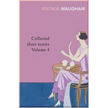 Collected Short Stories of Maugham Volume 4