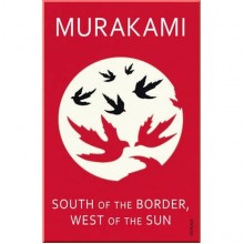 South of the Border, West of the Sun