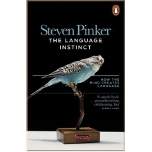 The Language Instinct: How The Mind Creates Language