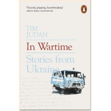 In Wartime: Stories from Ukraine