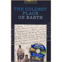 The Coldest Place on Earth with Audio CD