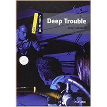 Deep Trouble