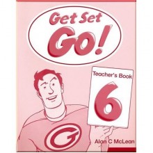 Get Set-Go! 6 Teacher's Book