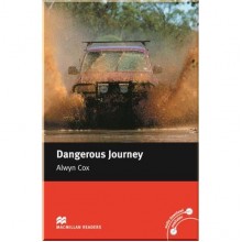 Macmillan Readers Level Beginner Dangerous Journey