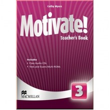 Motivate! 3 Teacher's Book with Class Audio CDs and Tests and Exams Multi-ROMs
