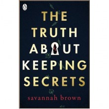 The Truth about Keeping Secrets