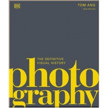 Photography: The Definite Visual History