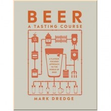 Beer: A Tasting Course