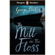 Penguin Readers Level 4 The Mill on the Floss
