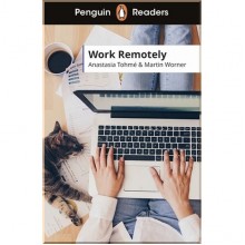 Penguin Readers 5 Work Remotely