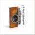Photography: A Visual Companion