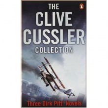 The Clive Cussler Collection: Atlantis Found. Valhalla Rising. Trojan Odyssey