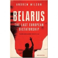 Belarus: The Last European Dictatorship