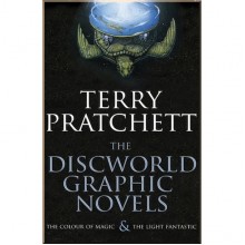 The Discworld Graphic Novels: The Colour of Magic and The Light Fantastic