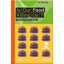 Is Our Food Killing Us?