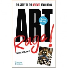 Artrage! The Story of the BritArt Revolution