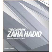 The Complete Zaha Hadid