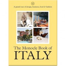 The Monocle Book of Italy