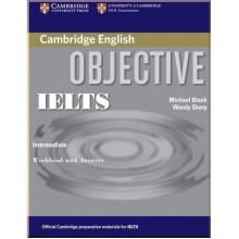 Objective IELTS Intermediate Workbook with answers
