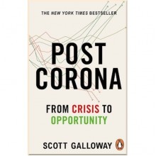 Post Corona: From Crisis to Opportunity