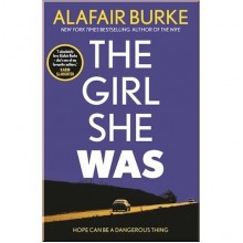 The Girl She Was
