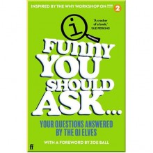 Funny You Should Ask…
