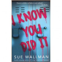 I Know You Did It