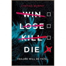 Win Lose Kill Die