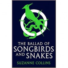 The Ballad of Songbirds and Snakes (Prequel)