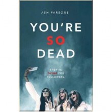 You're So Dead
