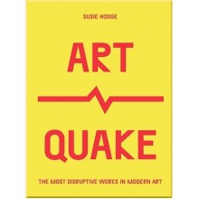 ArtQuake: The Most Disruptive Works in Modern Art