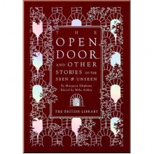 The Open Door and Other Stories of the Seen and Unseen