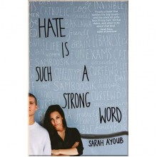Hate is Such a Strong Word