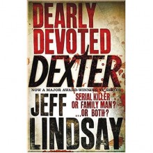 Dearly Devoted Dexter (Book 2)